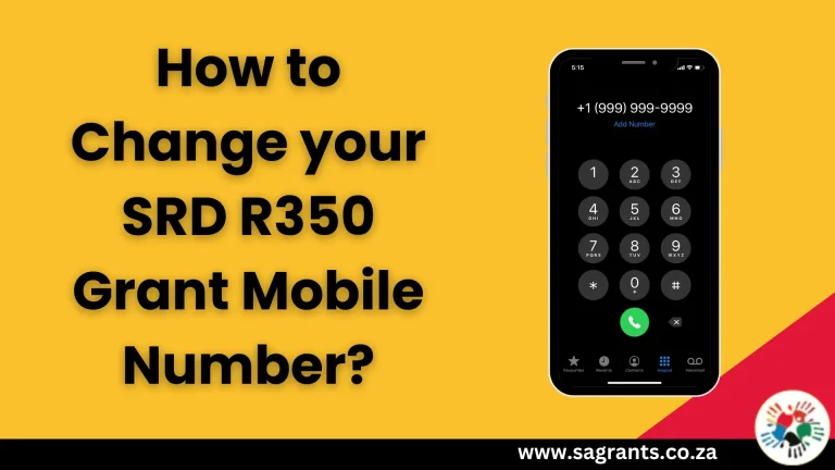 How To SASSA Change Phone Number For SRD R350 Grant?