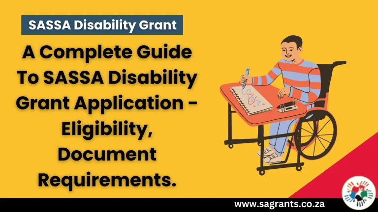 SASSA Disability Grant [2024] – A Complete Guide on Eligibility & Application Process