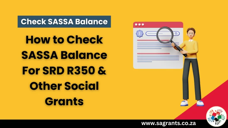 How To Check SASSA Balance For SRD R350 & Other Social Grants